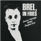 Douwe Heeringa & Kompagnie - Brel, In Fries - Douwe Heeringa Sjongt Jacques Brel